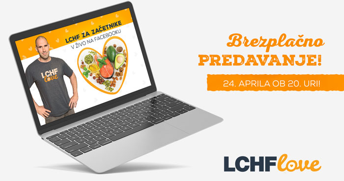 Brezplačno online predavanje o LCHF!