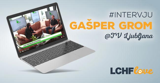 Gašper Grom o LCHF na TV Ljubljana