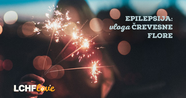 Epilepsija: vloga črevesne mikrobiote