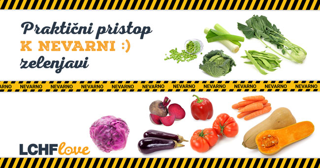 Za LCHF neprimerna zelenjava: praksa