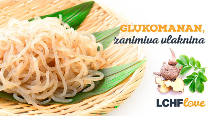 Glukomanan: vlaknina nenavadnega imena